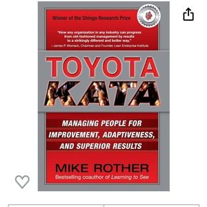 TOYOTA KATA BY Mike Rother